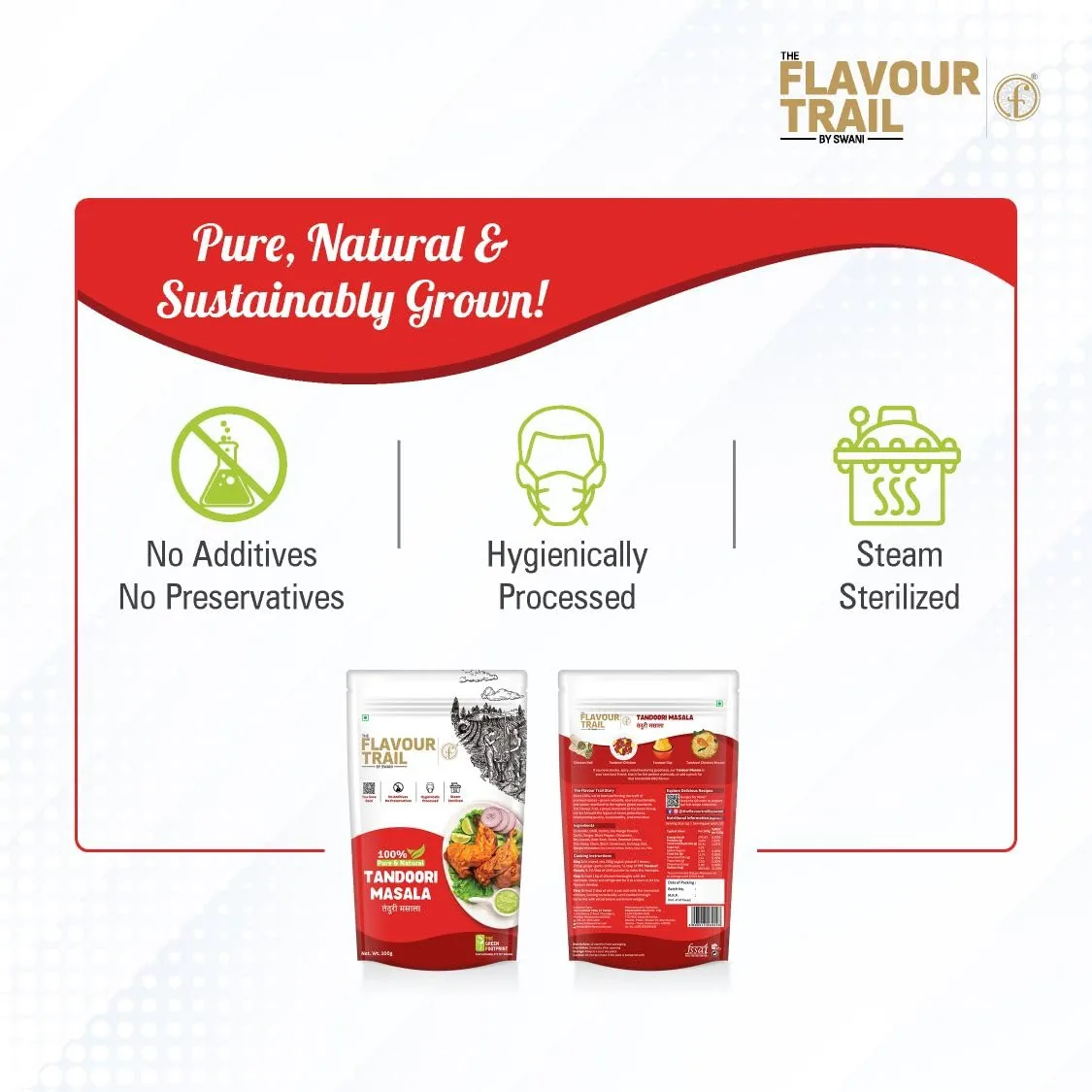 The Flavour Trail by Swani Tandoori Masala - No Additives & Preservatives The Flavour Trail by Swani Tandoori Masala - No Additives & Preservatives--100 g
